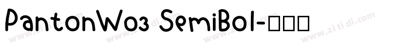 PantonW03 SemiBol字体转换